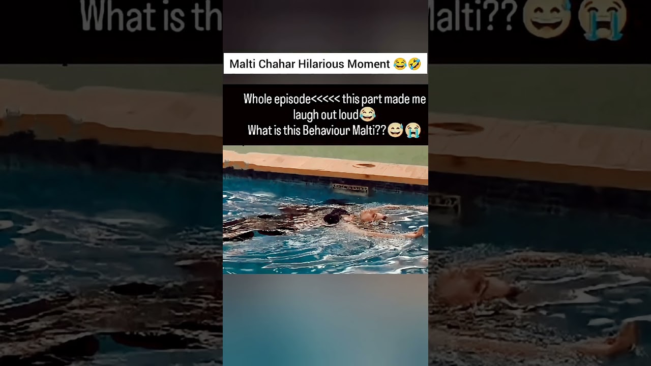 Malti Chahar Hilarious Moment 🤣😂👀