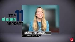 The Eleven Percent: Sarah Lechowich