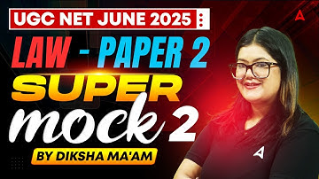 UGC NET Law Paper 2 | UGC NET Law Mock Test #2 By Diksha Ma