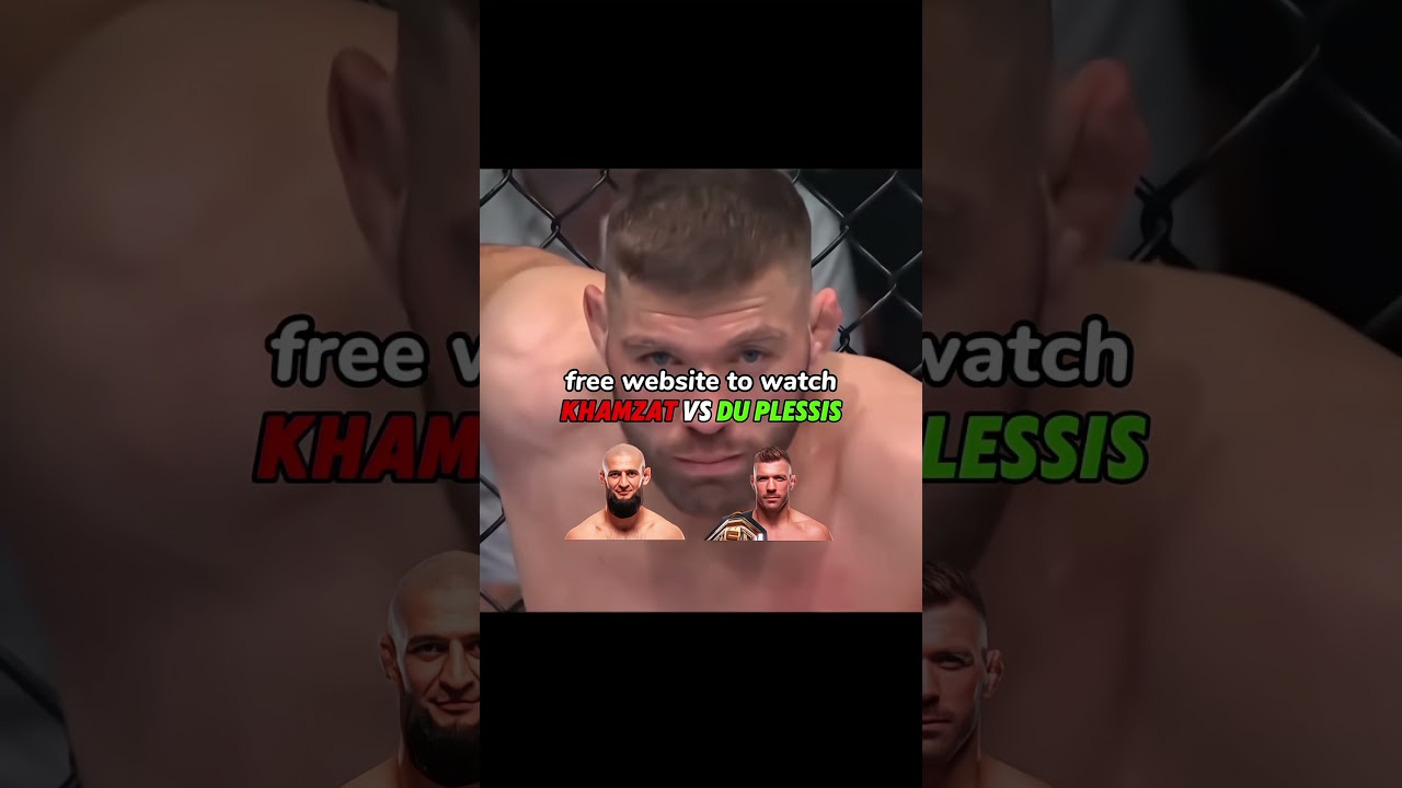 website to see KHAMZAT CHIMAEV VS DU PLESSIS🐺 