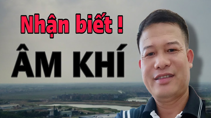 Dấu hiệu bị nhiễm âm khí