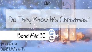 Do They Know It's Christmas? - Band Aid 30 (LYRICS)