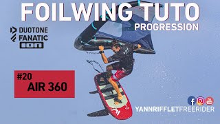 FOILWING TUTO #20 FRONTSIDE 360  (HOW TO AIR 360 )