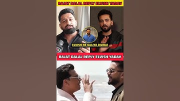 Rajat dalal Reply Elvish yadav 🤯 - Rajat dalal vs Elvish yadav #shorts