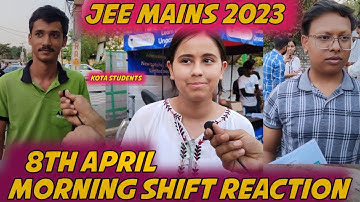 JEE MAINS 2023 : 8th April Shift 1 Students Live Reaction @RitikGuptaVlogs  @physicsforall5767