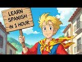 1 Hour Spanish - Speak FLUENTLY and CONFIDENTLY