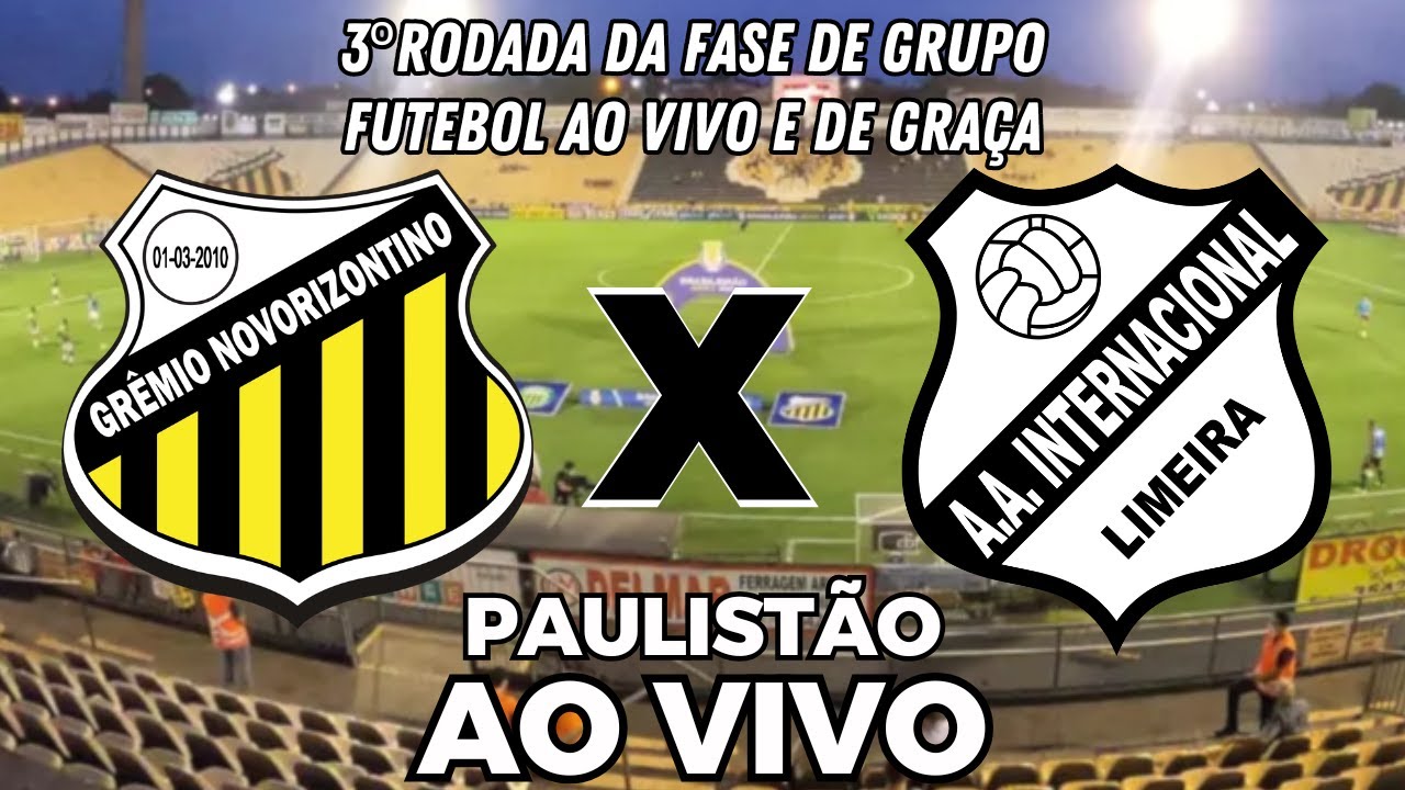 NOVORIZONTINO X INTER DE LIMEIRA | 3ª RODADA DA FASE DE GRUPO DO ...