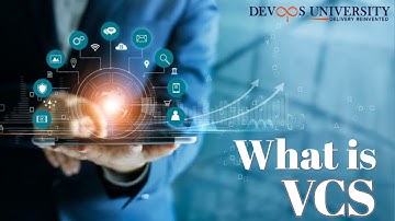 What Is VCS || Tutorial