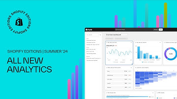 All new Analytics | Shopify Editions Summer 