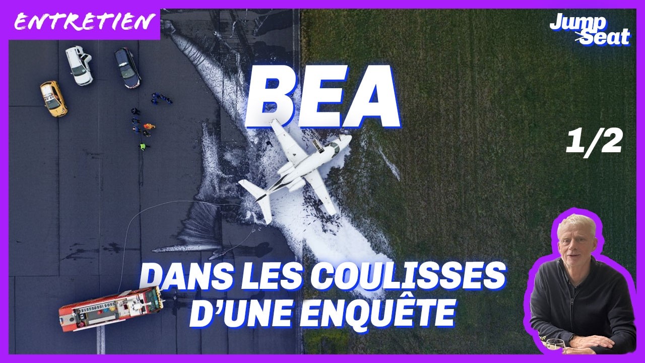 Dans les coulisses du BEA - Partie 1 : comment on enquête sur un crash ?