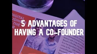 5 Advantages of Having a Co-Founder