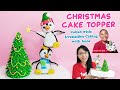 Christmas Tree & Penguins Cake Topper | Christmas Cake Topper Tutorial | Fondant Christmas Tree