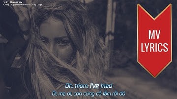 Crazy Loop (Mm-ma-ma) | Crazy Loop | [MV Lyrics + Vietsub]