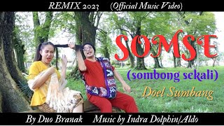 SOMSE (REMIX 2023) - DOEL SUMBANG @hannyprizkilla5843