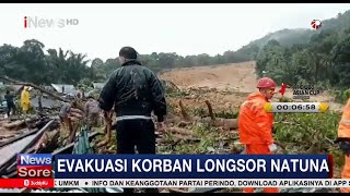 Update Korban Longsor Natuna, 10 Orang Meningal, 47 Orang Hilang #iNewsSore 07/03
