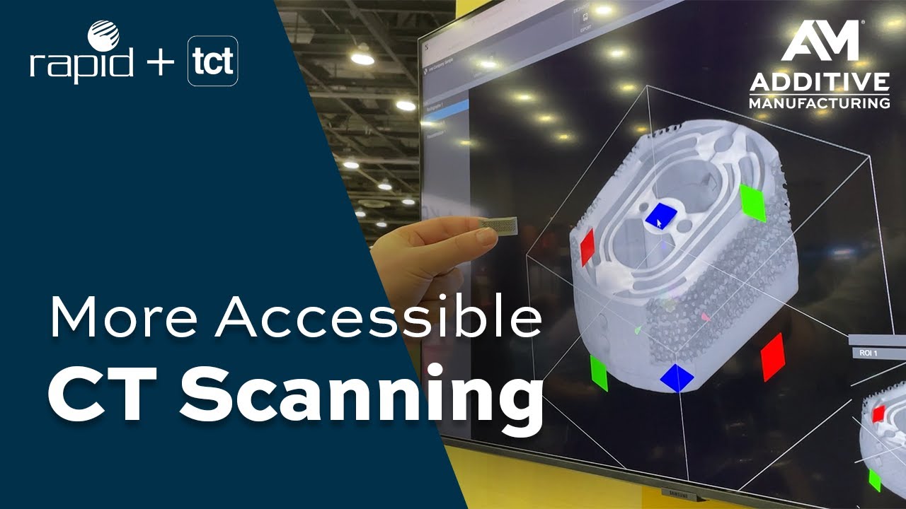 Making CT Scanning More Accessible for Additive Manufacturing ...