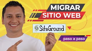 Cómo Migrar Dominio y WordPress a SiteGround