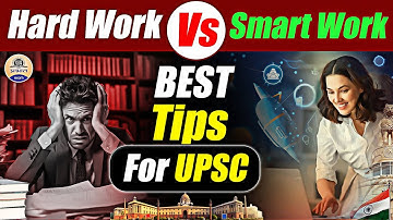 UPSC Preparation: Smart Work vs Hard Work | How to crack UPSC? Prabhat Exam