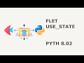 35 State Management in Flet Components — use_state, Buttons, and Dynamic UI Updates PYTH 8.02