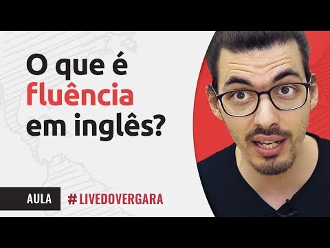 o-que-É-fluÊncia-em-inglÊs?