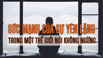 SỨC MẠNH CỦA SỰ YÊN LẶNG TRONG MỘT THẾ GIỚI NÓI KHÔNG NGỪNG | Hướng Nội - Susan Cain | #BetterPath