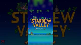 Обновление Stardew Valley #Игровыеновости #Stardewvalley