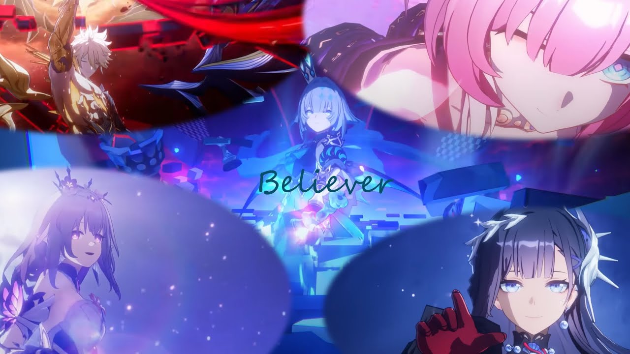 [崩壊：スターレイル][MAD]「Believer/ReoNa」