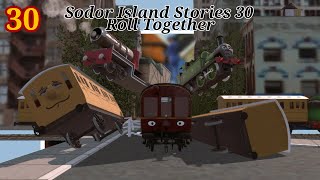 [Sodor Island Stories No.30] Roll Together