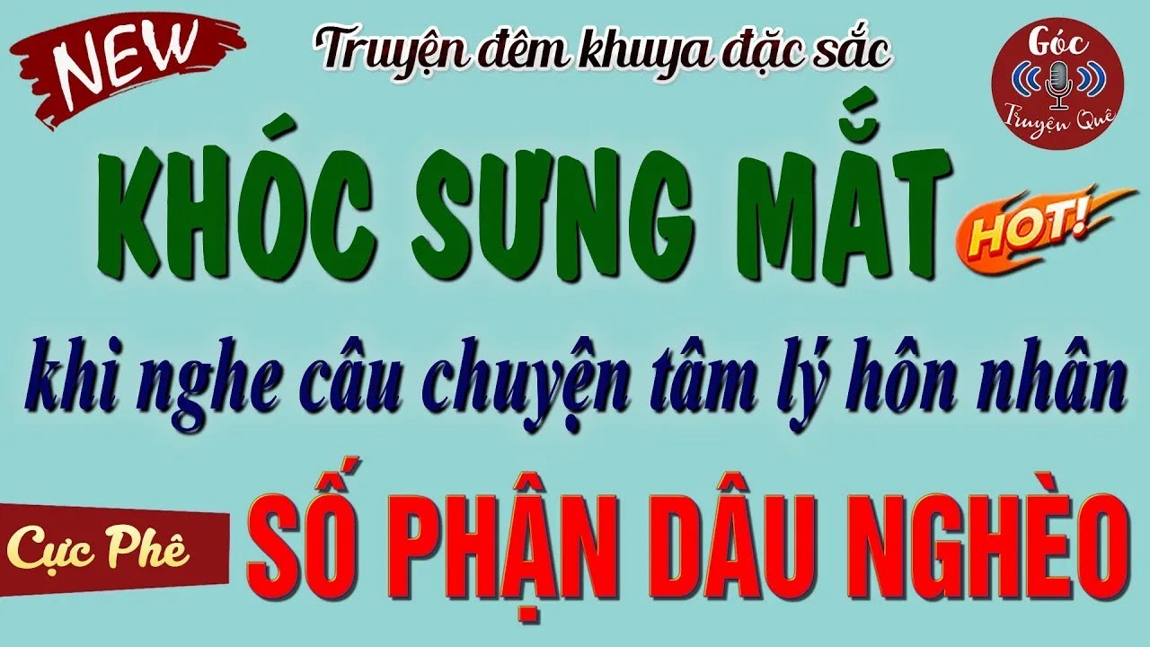 Mới Nghe Đã Rơm Rớm Nước Mắt - 'SỐ PHẬN DÂU NGHÈO ' _ Kể Truyện Làng Quê Đêm Khuya Ngủ Rất Ngon 2026