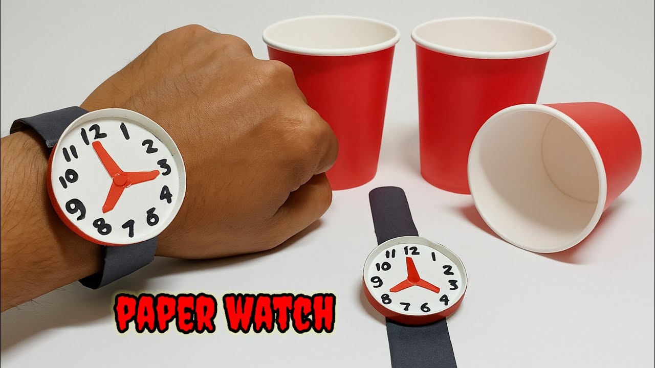 DIY Paper Watch from a Cup – Easy Craft for Kids | How to Make a Paper ...