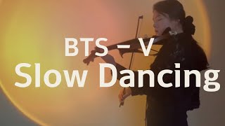 BTS-V Slow Dancing - freekind, 김동현