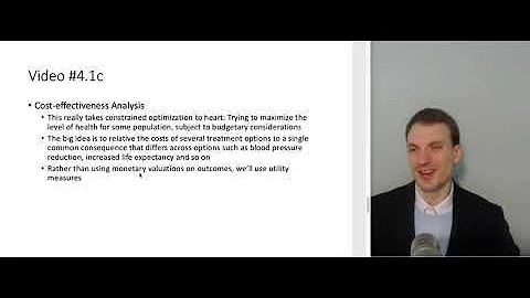 Video4-1 Cost of illness, Cost Benefit Analysis, Cost Effectiveness Analysis
