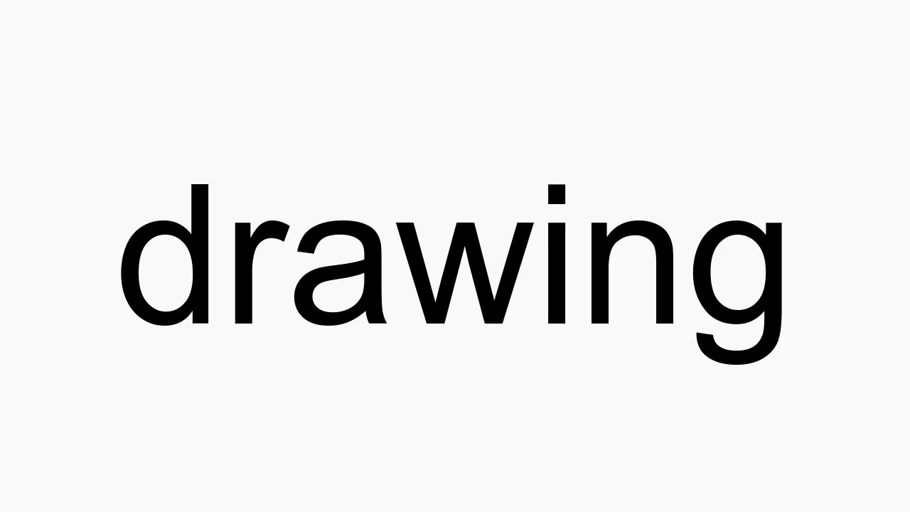 How to pronounce drawing How to pronounce drawing