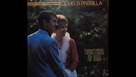 Doug & Priscilla Smith - Looking Through His Eyes