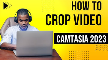 How to Crop Video in Camtasia 2023