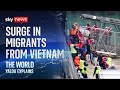 Whats behind the surge in vietnamese migrants crossing the channel  yalda explains