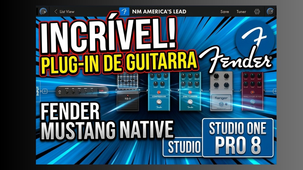 Fender Mustang Native no Studio One Pro 8: O Melhor Plugin de Guitarra ...