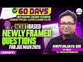 NCERT Based Newly Framed Questions for JEE Main 2026 | JEE Chemistry | @InfinityLearn-JEE