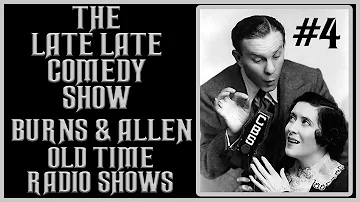 George Burns and Gracie Allen Comedy Old Time Radio Shows #4