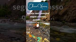 Os Caminhos Da Vida  Mensagem De Chico Xavier