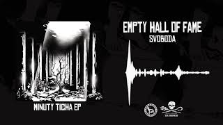 Empty Hall of Fame - Svoboda