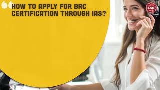 Details BRC Certification  Integrated Assessment Services IAS Guide