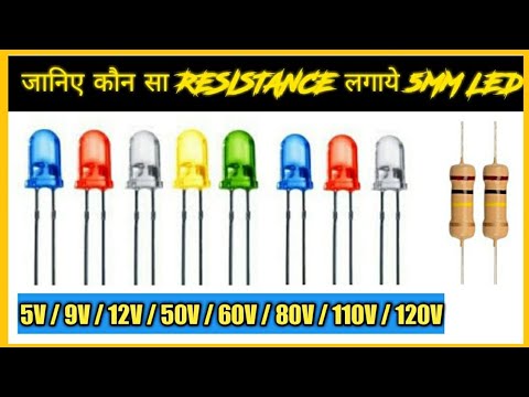 Resistance Required for 5mm LED Bulb at 5V, 9V, 12V, 50V, 60V, 70V, 80V for DC  and 110V, 220 for AC