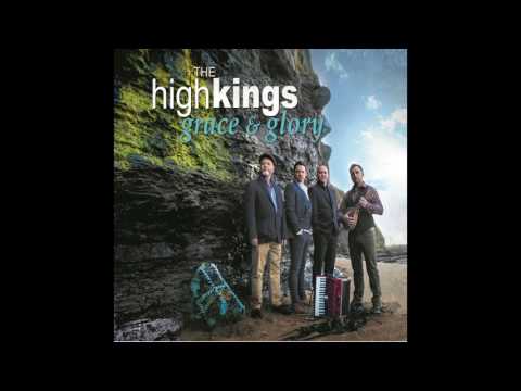 The High Kings - The Green Fields of France