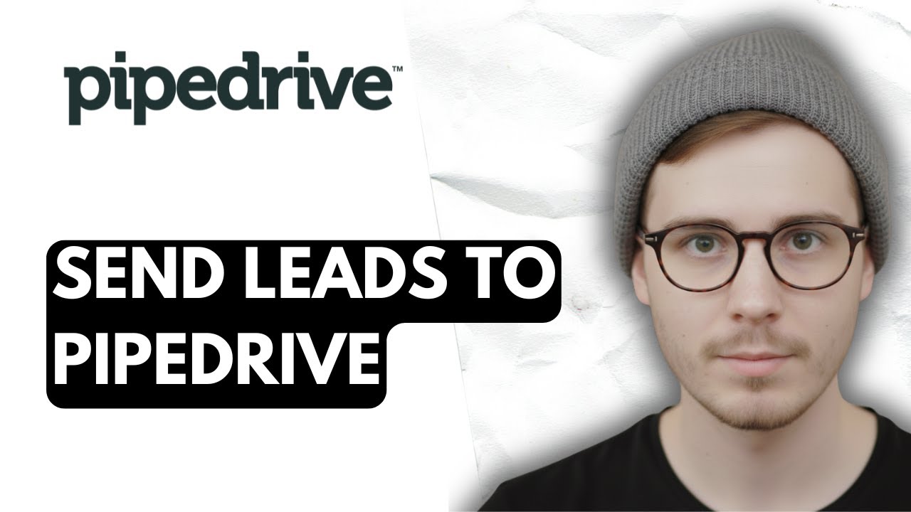 How To Send Leads To Pipedrive [2026 Guide]