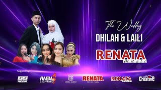 LIVE!!! PERNIKAHAN DHILAH DAN LAILA BERSAMA RENATA MUSIK #music