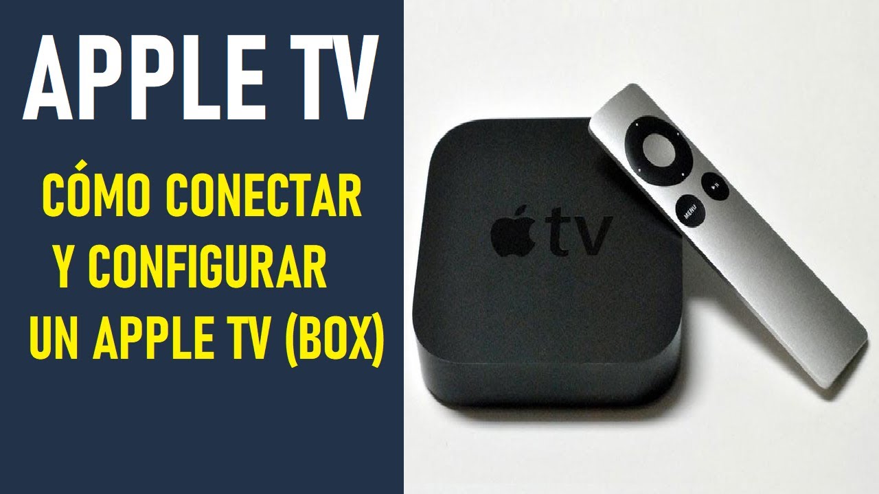 Cómo configurar Apple TV, primera, segunda y tercera generación - YouTube