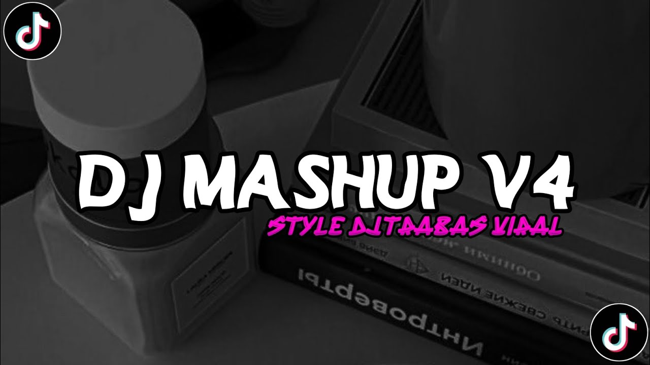 DJ Remix Terbaru Viral || Dj Mashup V 4 Terbaru Viral Tiktok 2024 ( Style Dj Trabas )
