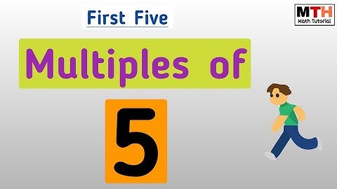 First five multiples of 5