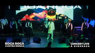 Concert Live Roga Roga & Extra Musica à Kinshasa(Village Chez Ntemba)